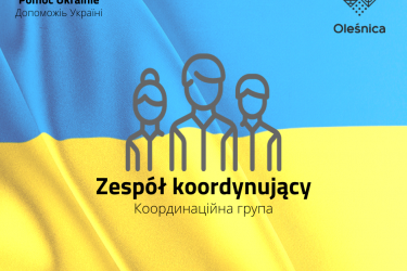 Utworzono ZESPÓŁ KOORDYNUJĄCY sprawy związane z pomocą  ukraińskim uchodźcom